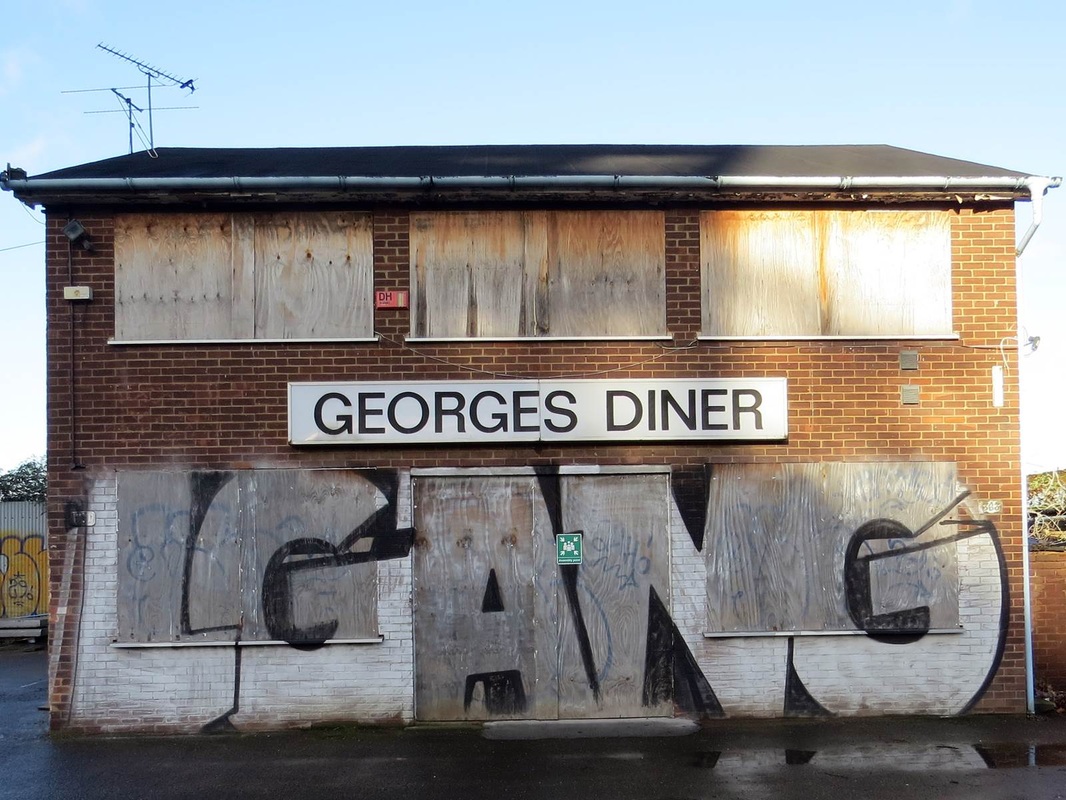Silvertown. The closed down Georges Diner (without the apostrophe!)