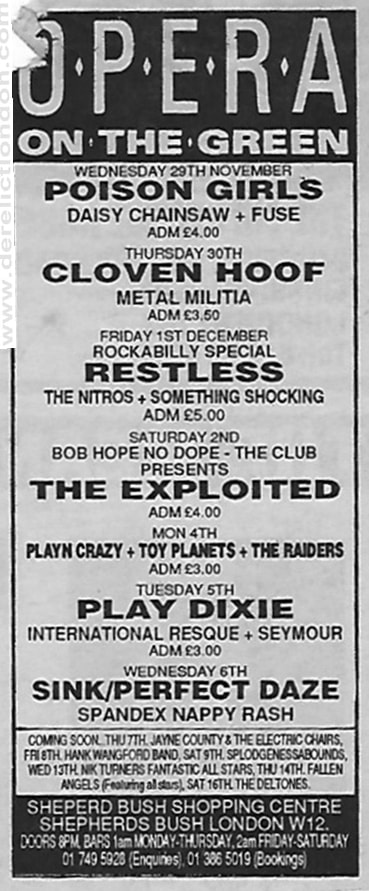 Restless, The Exploited, Poison Girls, Perfect Daze, Sink. Opera on The Green NME advert for 1989