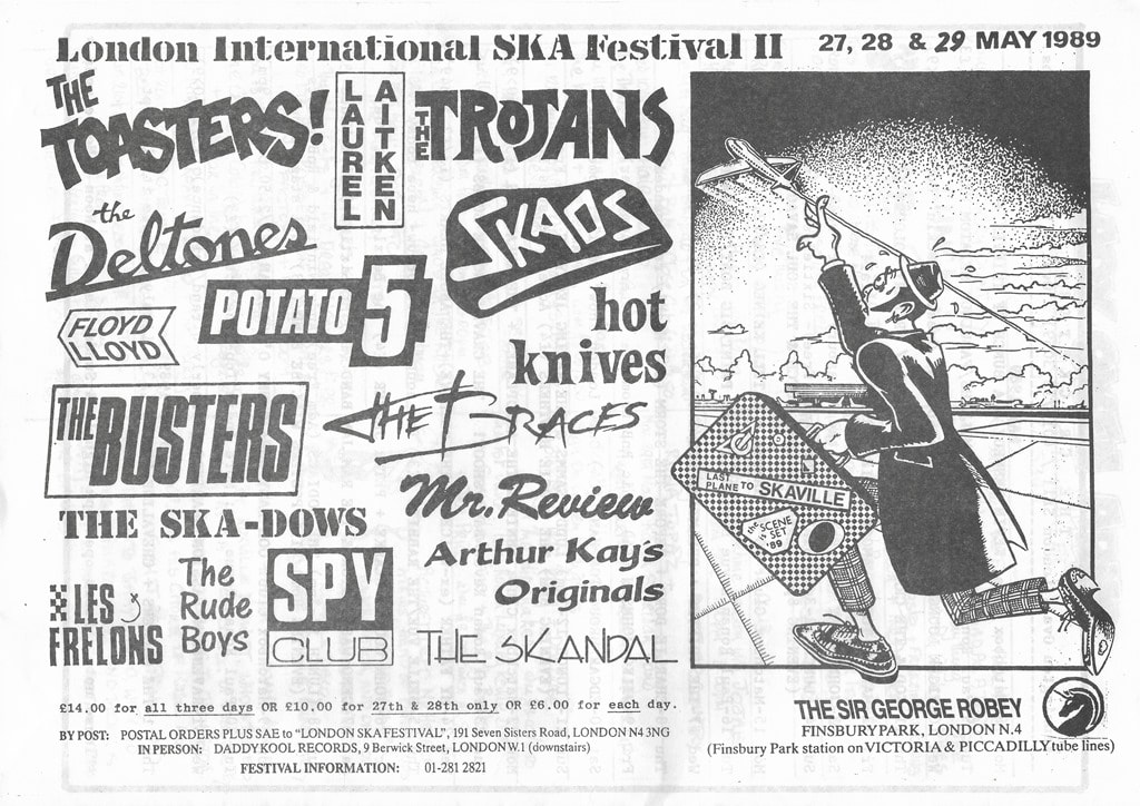 London International Ska Festival. Sir George Robey. The Toasters, Potato 5, The Busters, Deltones, Laurel Aitken, Hot Knives, The Trojans